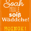 Postkarte soiß Wäddche